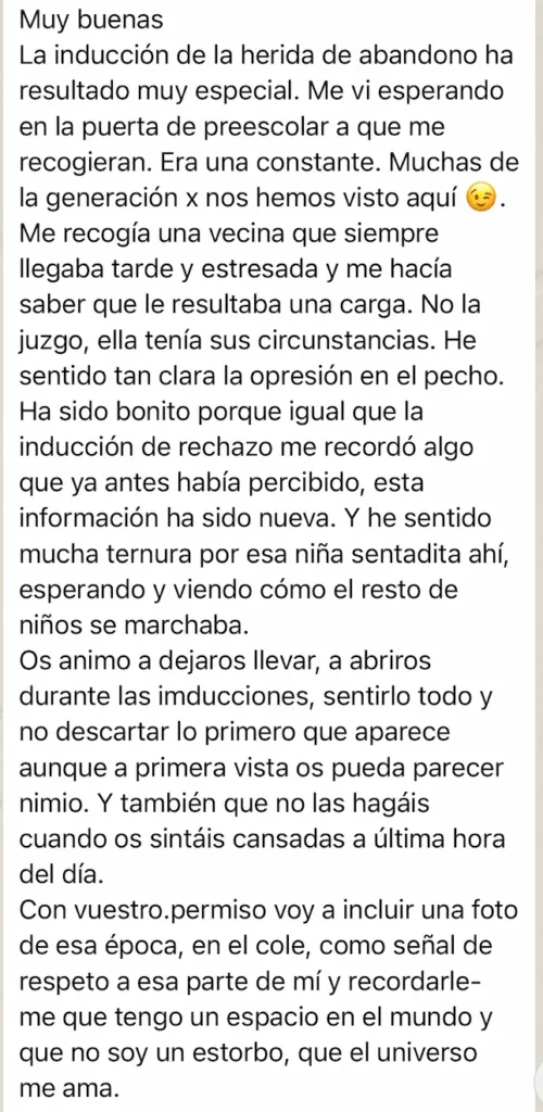 Testimonio del programa Las 5 Heridas del Alma sobre efectividad del programa: Ha resultado muy especial la inducción abandono